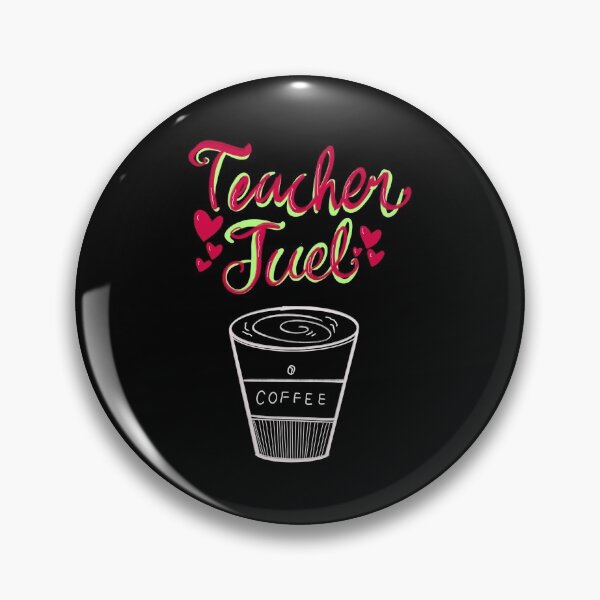 Item preview, Teacher Fuel = Coffee designed and sold by ComfyRebel.