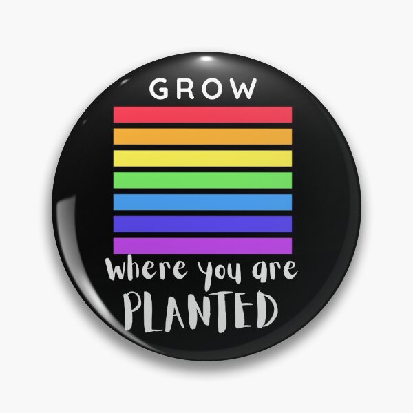 Item preview, Grow where you are planted designed and sold by ZenLes.