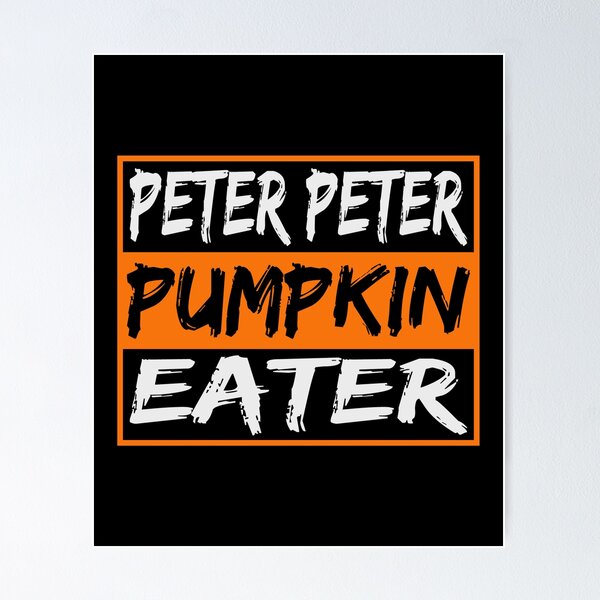 Item preview, Peter Peter Pumpkin Eater designed and sold by Urlan.