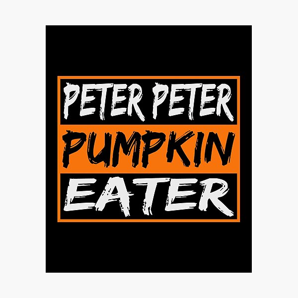 Item preview, Peter Peter Pumpkin Eater designed and sold by Urlan.