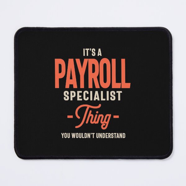 Item preview, It's a Payroll Specialist Thing Job Title Gift designed and sold by cidolopez.