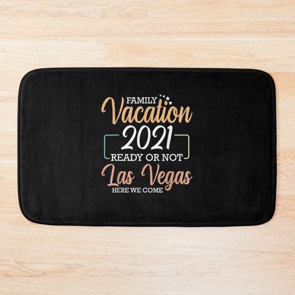Item preview, Family Vacation 2021 Ready Or Not Las Vegas Here We Come designed and sold by DinashiCorne.