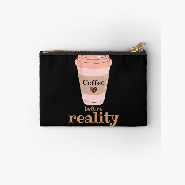 Item preview, Coffee before Reality designed and sold by CoffeewithAnh.