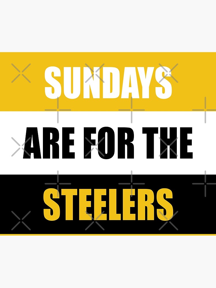 Sundays are for the Steelers  Essential T-Shirt for Sale by TheCultStuff