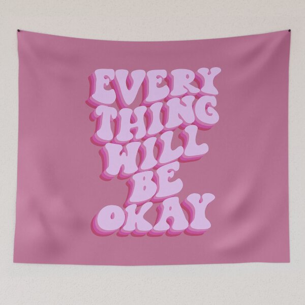 Item preview, Everything Will Be Okay designed and sold by MotivatedType.