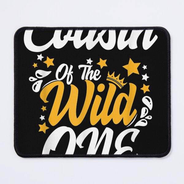 Item preview, Cousin of the wild one 1st Birthday party First Thing men designed and sold by JacekshiAmra.