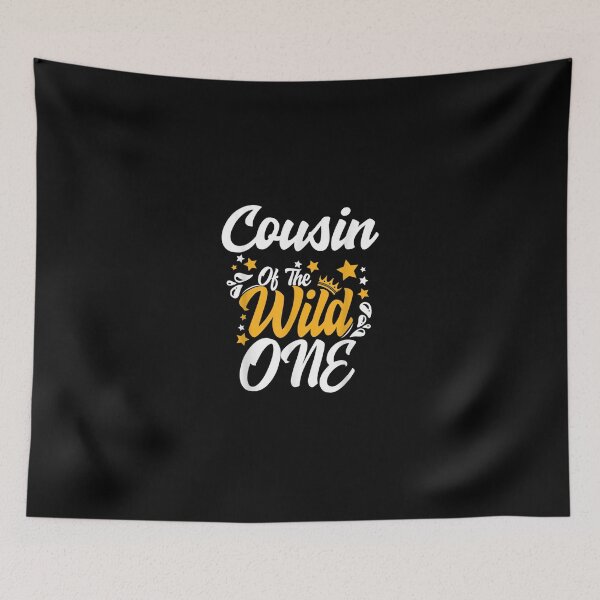 Item preview, Cousin of the wild one 1st Birthday party First Thing men designed and sold by JacekshiAmra.