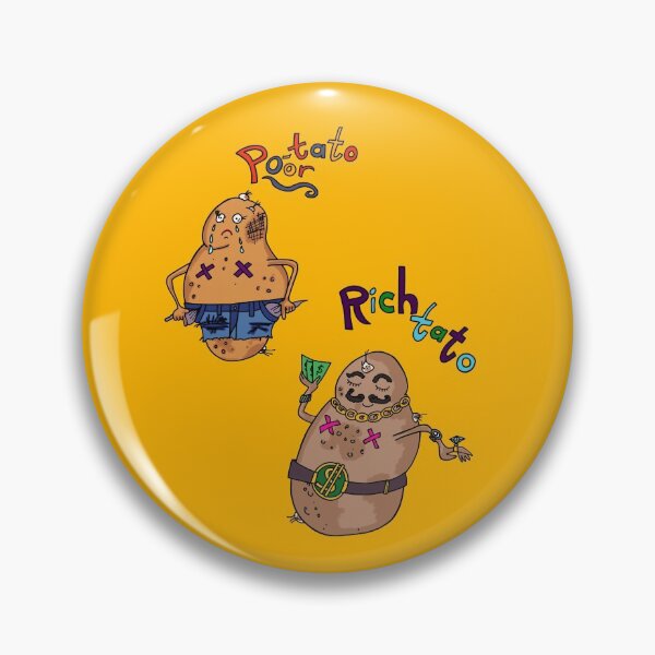 Item preview, Poor-Tata, Rich-Tato designed and sold by MickeyLaLa.