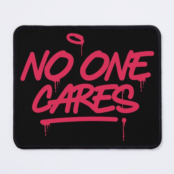 Item preview, No one Cares designed and sold by Delom.