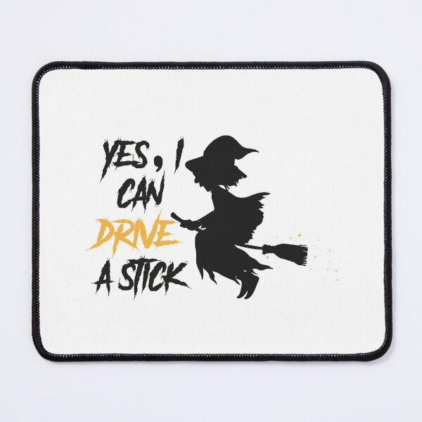 Item preview,   Halloween,yes i can drive a stick ,cool designed and sold by MimiouchB.