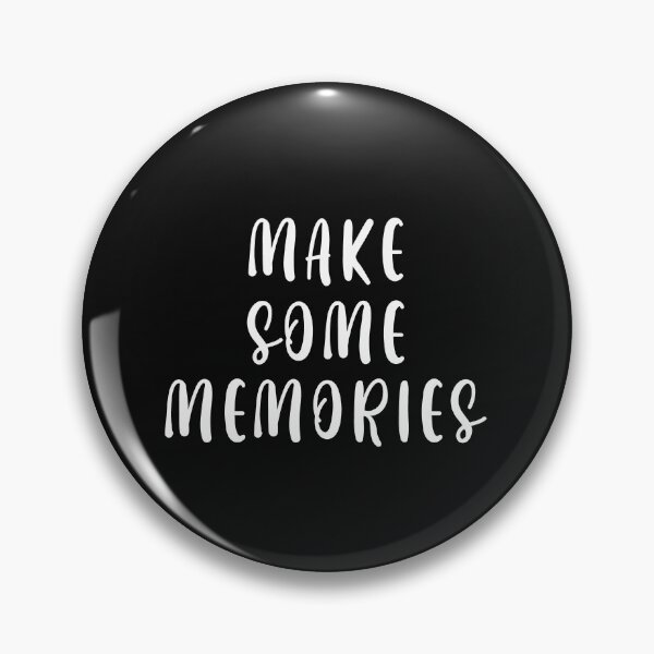 Item preview, Make Some Memories  designed and sold by HiddenStar02.