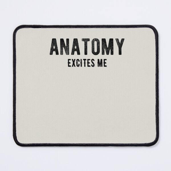 Item preview, Anatomy excites me typographical designed and sold by WalkOnLife.