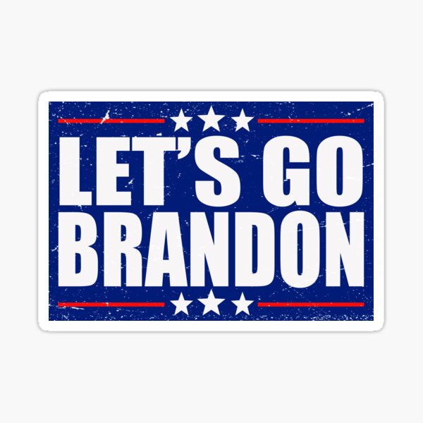 Let's Go Brandon Sticker