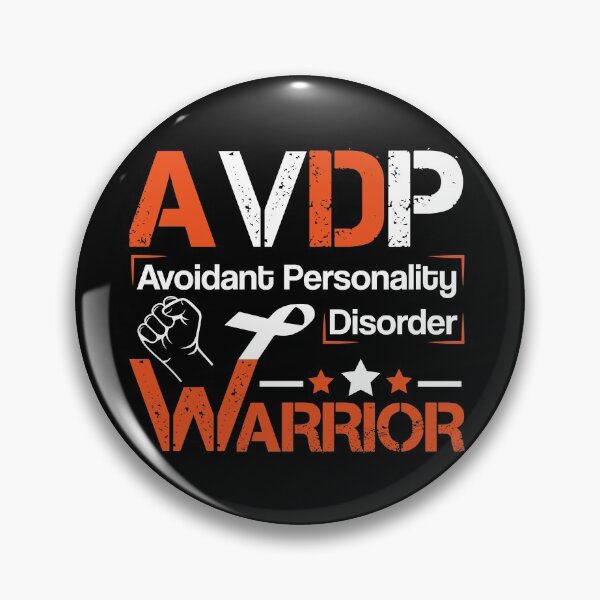 Item preview, ADVP Warrior, Avoidant Personality disorder Design designed and sold by BahiaStyle.