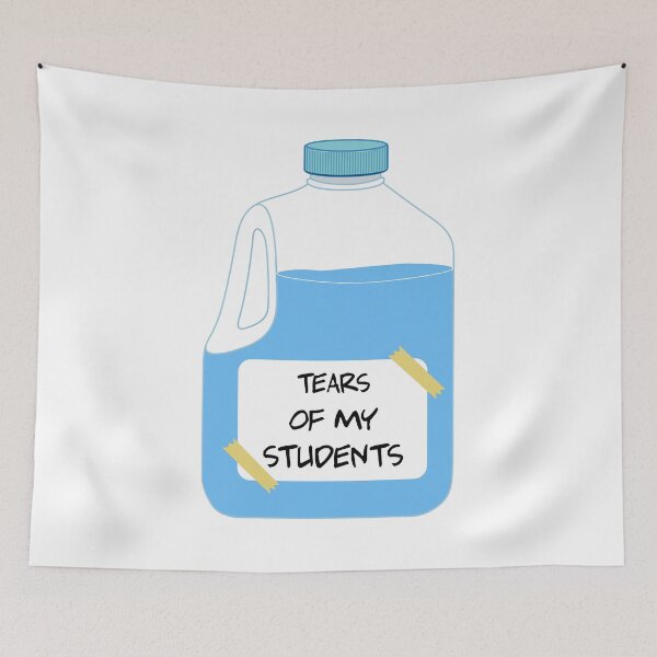 Item preview, Tears of my Students  designed and sold by VintagePathway.