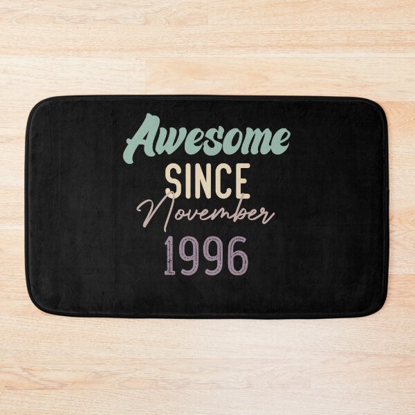 Item preview, Awesome Since November 1996 designed and sold by medbdj.