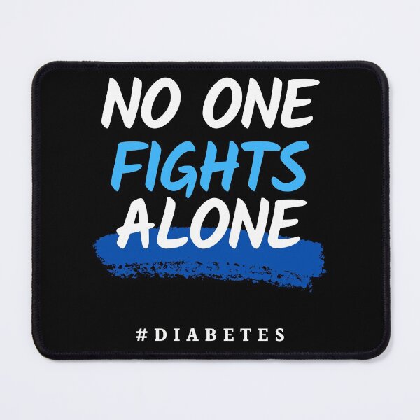 Item preview, Diabetes Awareness-No One Fights Alone designed and sold by Oreo2020 Creations.