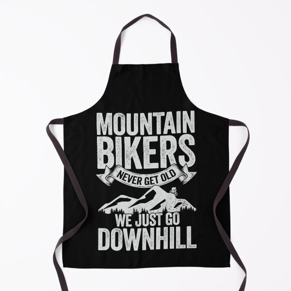 Item preview, Mountain Bikers Never Get Old We Just Go Downhill designed and sold by Marcid95.