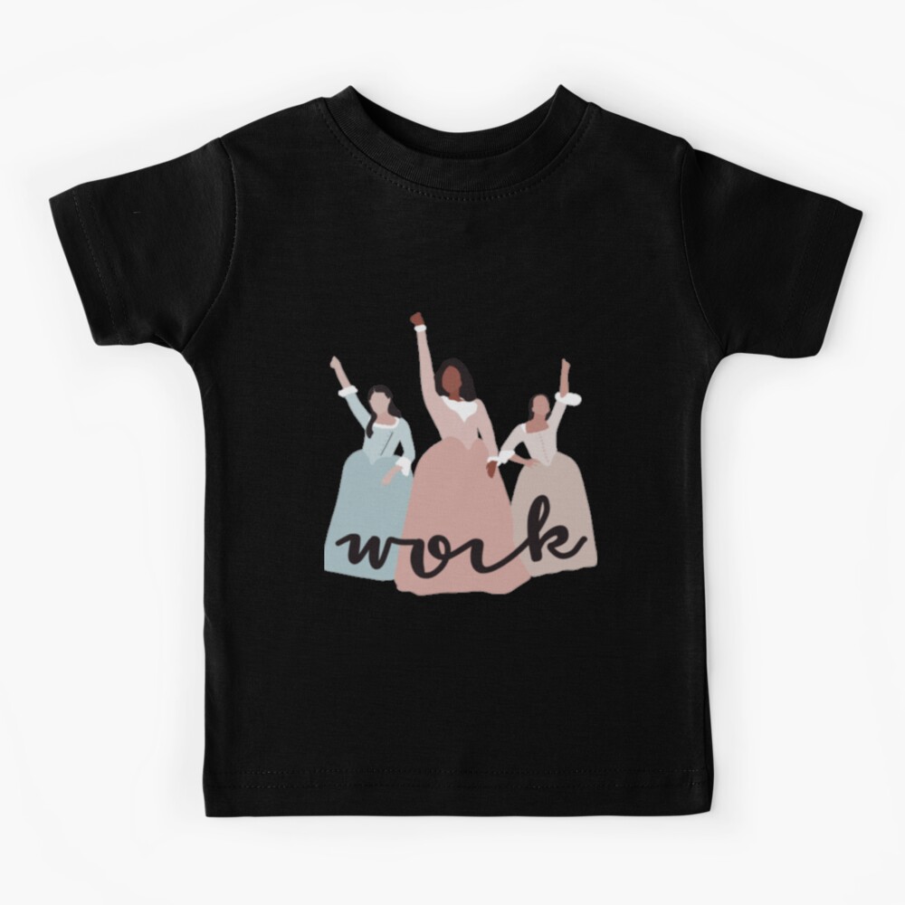 Schyler Sisters work! Hamilton Musical Kids T-Shirt for Sale by