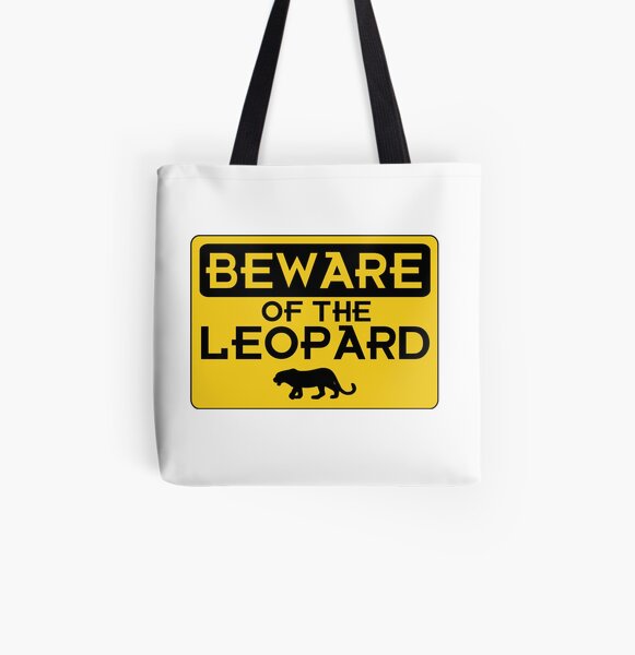 Beware of the Leopard All Over Print Tote Bag