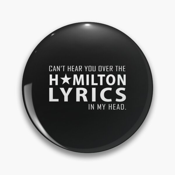 Item preview, Can_t hear you over the Hamilton designed and sold by 12Posters12.