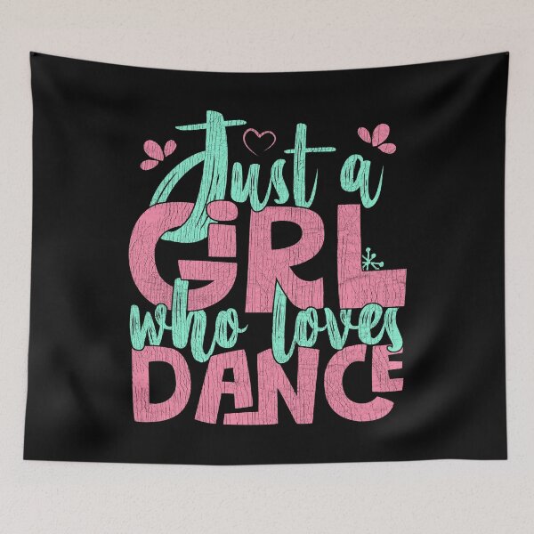 Item preview, Just A Girl Who Loves Dance Gift for Dancer graphic designed and sold by theodoros20.