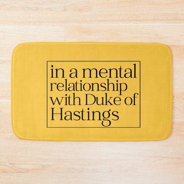 Item preview, En una relación mental con el duque de Hastings designed and sold by PurpleAcademy.