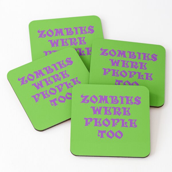 Item preview, Zombies Were People Too (Reverse Edition) designed and sold by IKDG.