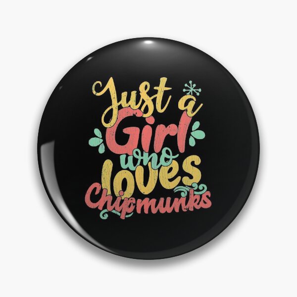 Item preview, Just A Girl Who Loves Chipmunks Gift print designed and sold by theodoros20.