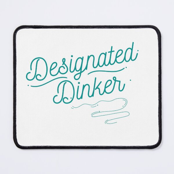 Item preview, pickleball Designated Dinker designed and sold by Brochachie.