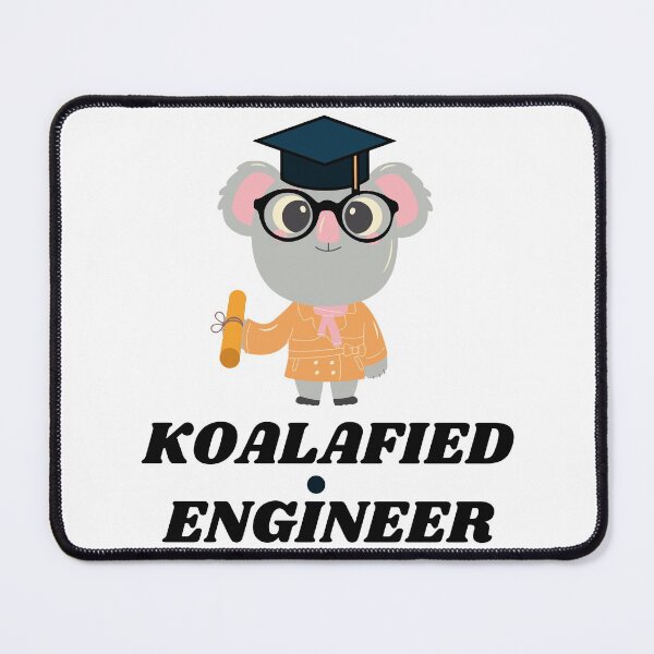 Item preview, Koalafied Engineer designed and sold by mayankg1100.