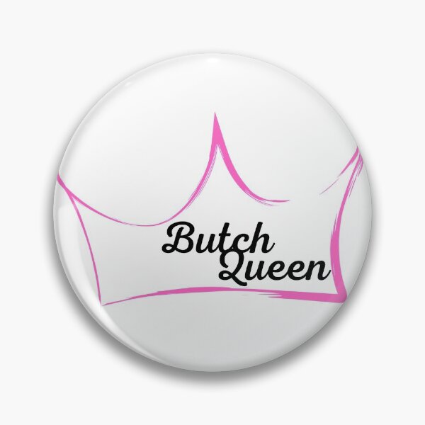 Item preview, Butch Queen designed and sold by queertees4all.