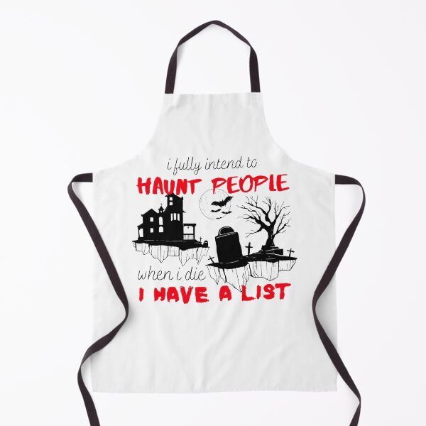Item preview, Funny Halloween I Intend to Haunt People When I Die Sarcastic Saying designed and sold by MiaDelelai.