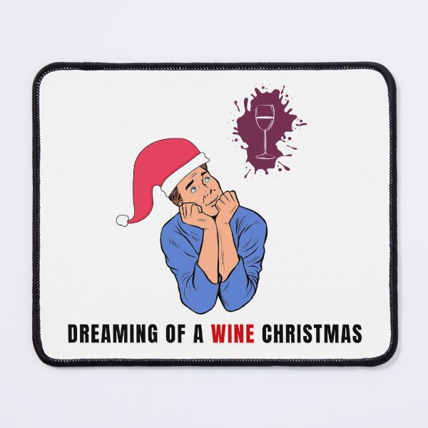 Item preview, Im Dreaming Of A Wine Christmas designed and sold by CRAZY-T.
