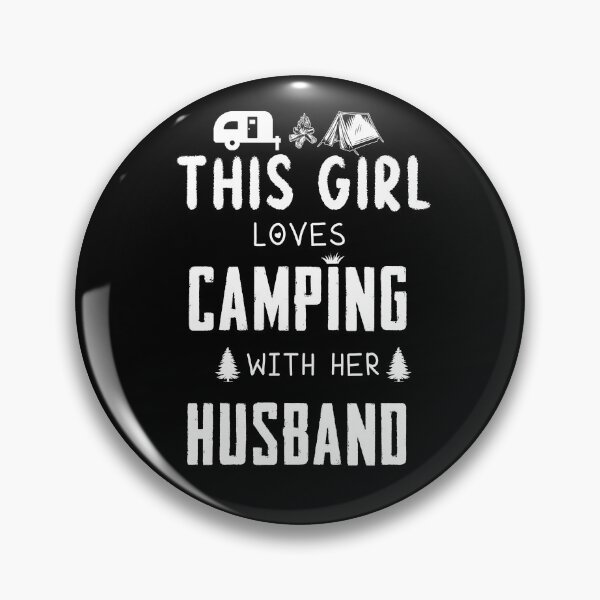 Item preview, This Girl Love Camping With Her Husband designed and sold by quangduongutc.