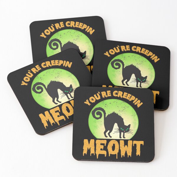 Item preview, Your Creepin Meowt designed and sold by GuwdTCo.