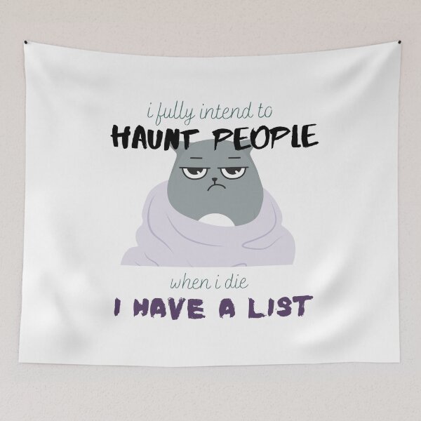 Item preview, I Fully Intend to Haunt People When I Die Funny Cat | Napping | I Have a List designed and sold by MiaDelelai.