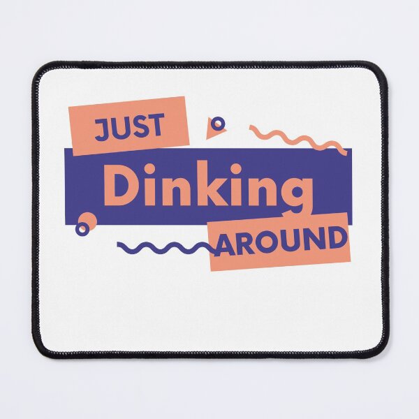 Item preview, Pickleball Dinking designed and sold by Brochachie.