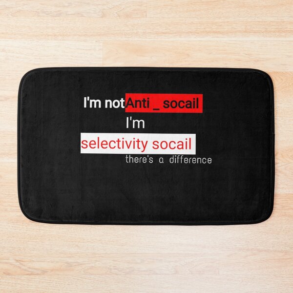 Item preview, I'm Not Anti Social Im Selectively Social designed and sold by Zshope.