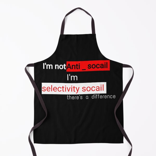 Item preview, I'm Not Anti Social Im Selectively Social designed and sold by Zshope.
