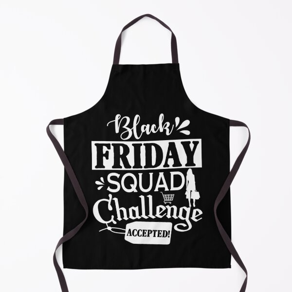 Item preview, Black Friday Squad Challenge Accepted designed and sold by DAFIN.