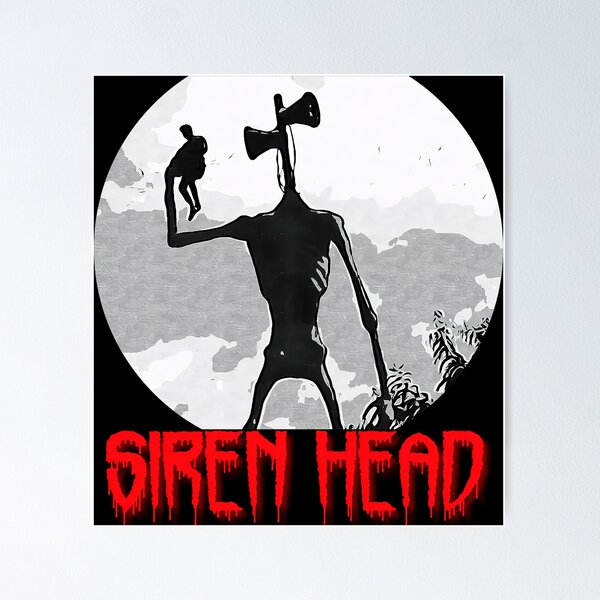 Siren Head in the forest Poster for Sale by touchofdestiney