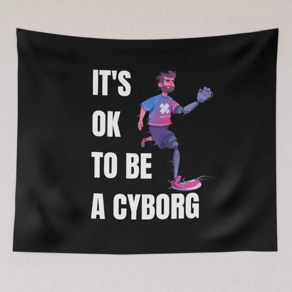 Item preview, It's OK to be a Cyborg - Disability Awareness designed and sold by Tee-Star.