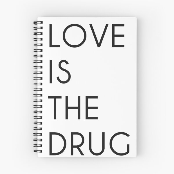 Item preview, Love is the drug designed and sold by BlackstarStudio.
