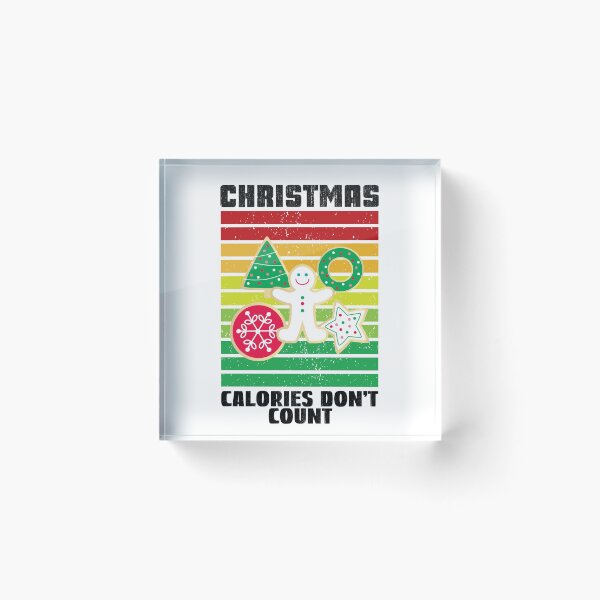 Item preview, Christmas Calories Don't Count, Christmas Bake Crew designed and sold by SportyDogShop.