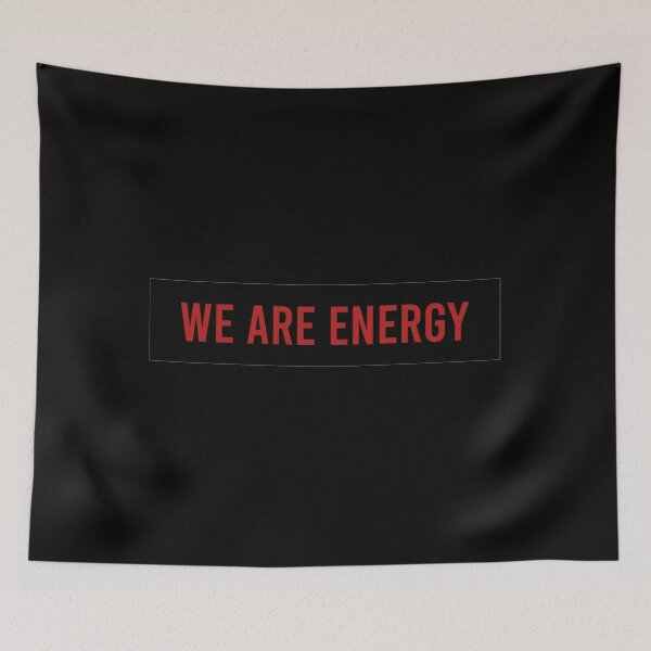 Item preview, We Are Energy designed and sold by AyateeArt.