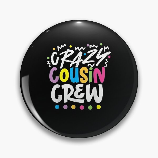 Item preview, Crazy Cousin Crew designed and sold by MivaanshiAhe.