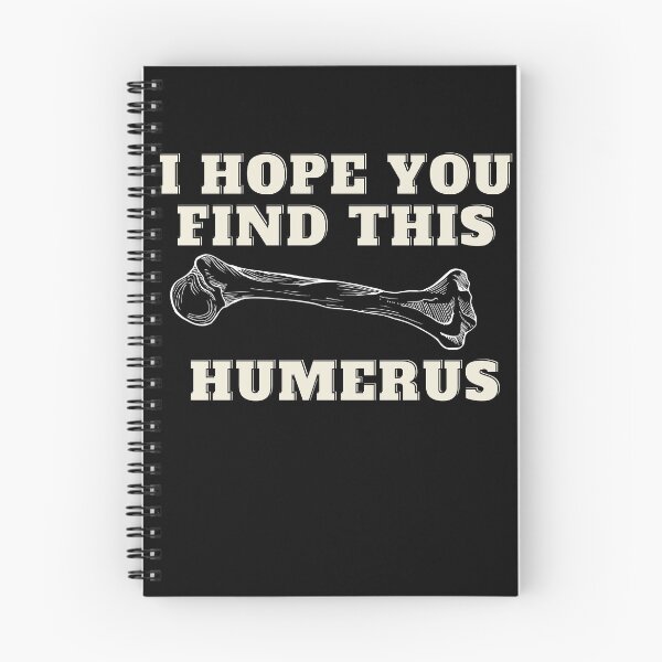 Item preview, I Hope You Find This HUMERUS designed and sold by Naked-Alien.