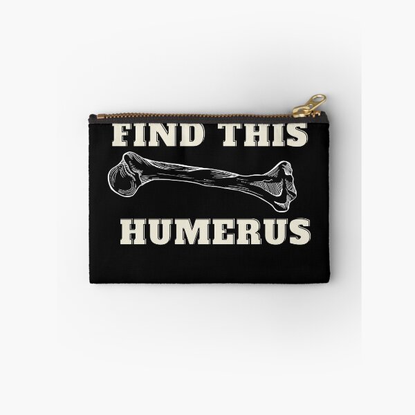 Item preview, I Hope You Find This HUMERUS designed and sold by Naked-Alien.