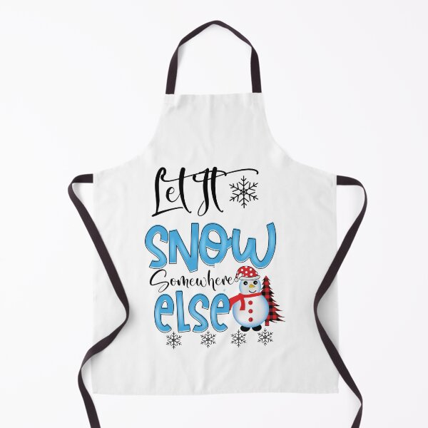 Item preview, Let It Snow Somewhere Else, Its Cold Outside designed and sold by SportyDogShop.